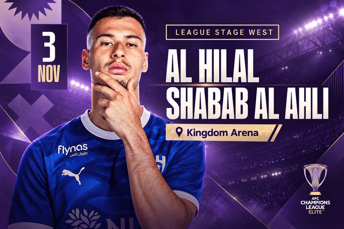 تذاكر الهلال ضد شباب الأهلي | دوري أبطال آسيا للنخبة 2026-27