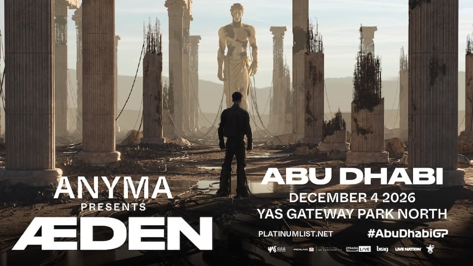 تذاكر ANYMA presents ÆDEN في أبوظبي