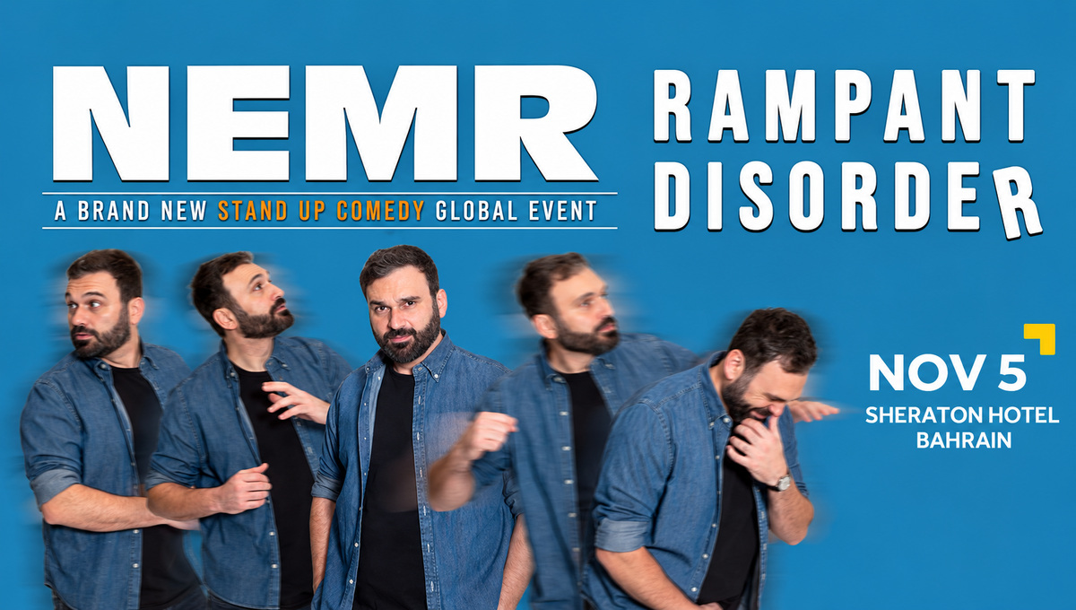 Book NEMR Comedy Show in Bahrain Tickets | tikevent